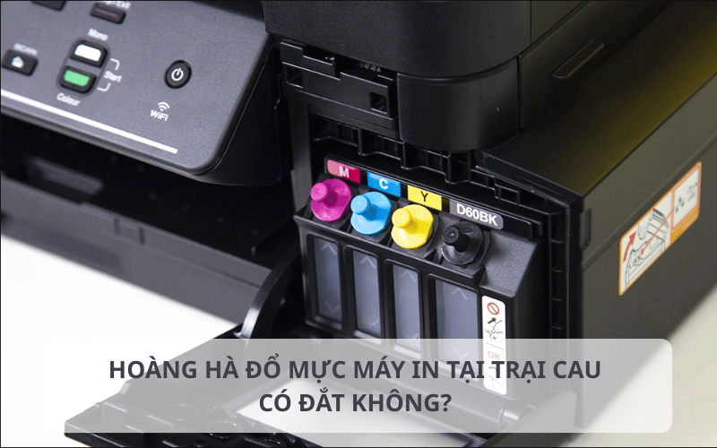 Bảng báo giá đổ mực máy in tại Trại Cau