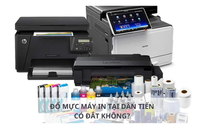 Bảng giá đổ mực máy in tại Dân Tiến