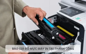 Bảng giá đổ mực máy in tại Thành Công