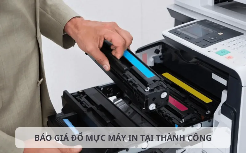Bảng giá đổ mực máy in tại Thành Công