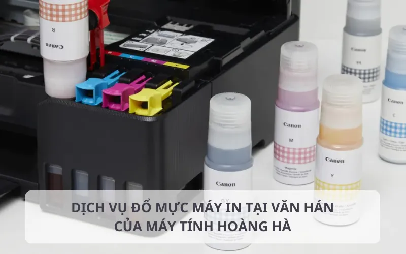 Dịch vụ đổ mực máy in tại Văn Hán