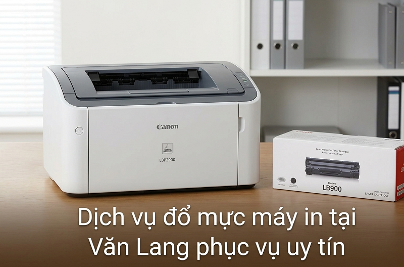 Dịch vụ đổ mực máy in tại Văn Lang phục vụ uy tín
