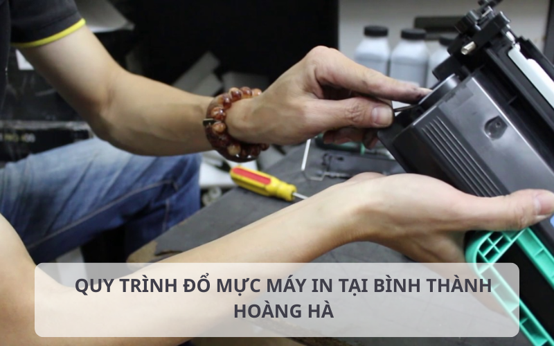 Quy trình đổ mực máy in tại Bình Thành