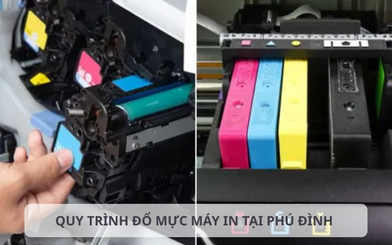 Quy trình đổ mực máy in tại Phú Đình