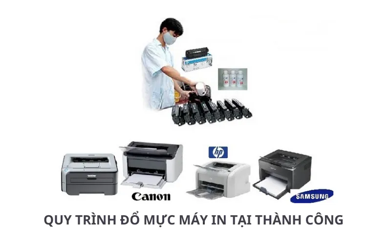 Quy trình đổ mực máy in tại Thành Công chuẩn kỹ thuật