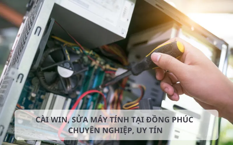 Dịch vụ cài win và sửa máy tính tại Đồng Phúc